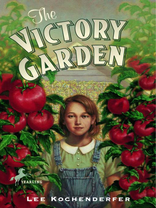Title details for The Victory Garden by Lee Kochenderfer - Available